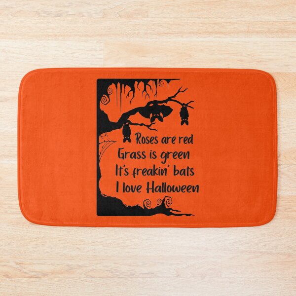 Item preview, Rose are red Grass is green It's Freakin Bats I Love Halloween Funny Meme Quote designed and sold by GRAPHICxBOMB.