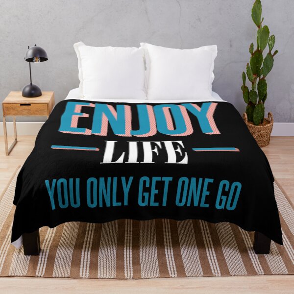 Item preview, Enjoy life - You only get one go designed and sold by Kam-designs.