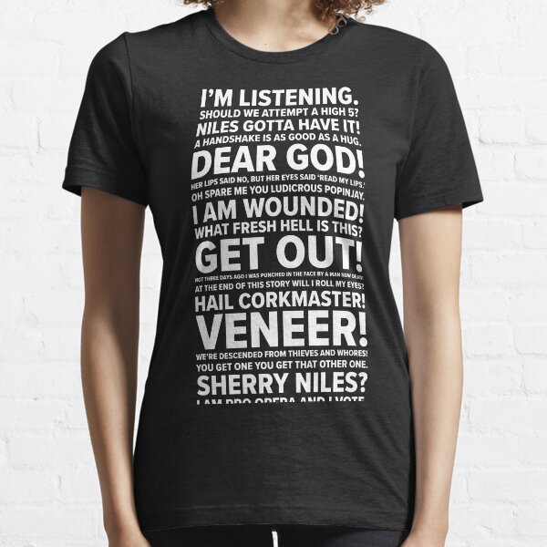 Frasier Quotes Essential T-Shirt