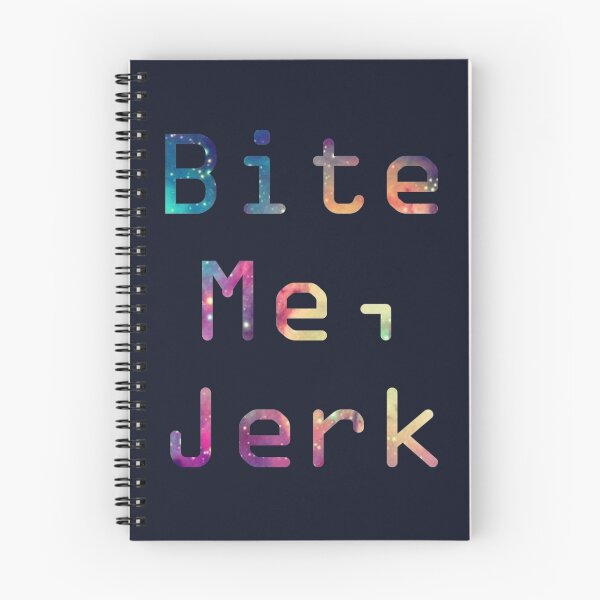 Item preview, Bite Me, Jerk designed and sold by ohshoot.