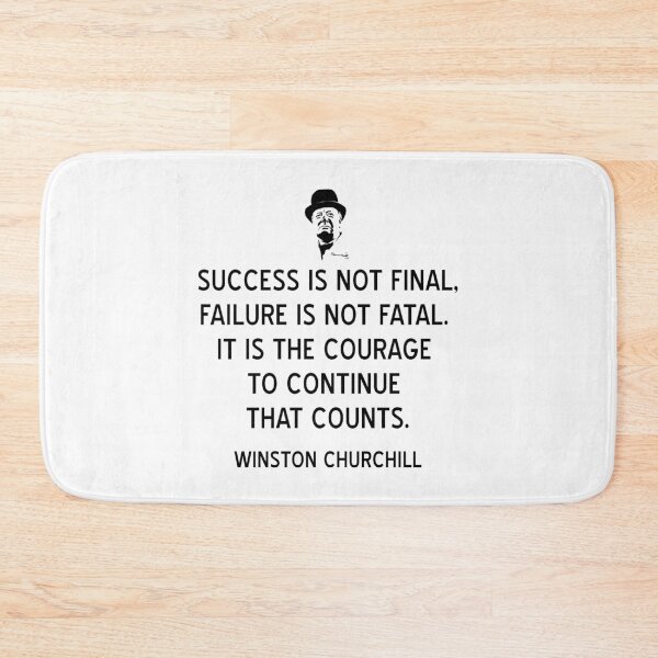 Item preview, Winston Churchill Quote on Courage and Success designed and sold by jutulen.