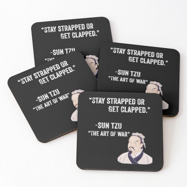 Item preview, Stay Strapped Or Get Clapped Art of War  designed and sold by Leslie Smith.