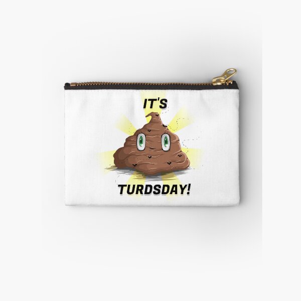 Item preview, It's Turdsday! designed and sold by InkItOut.