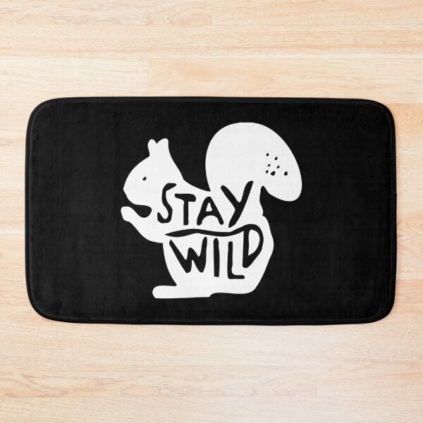 Item preview, Stay Wild Squirrel designed and sold by TShirtsByMs.