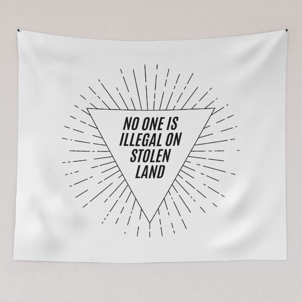 Item preview, No one is illegal on stolen land designed and sold by quinnhopp.