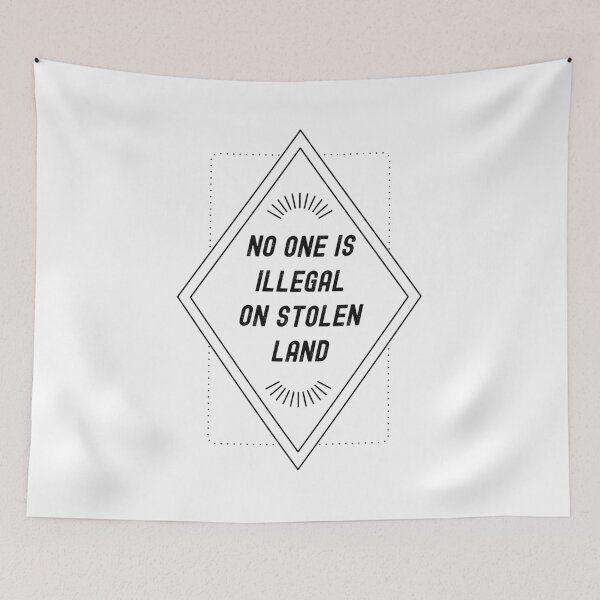 Item preview, No one is illegal on stolen land designed and sold by quinnhopp.