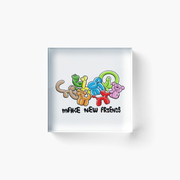 Item preview, Make New Friends designed and sold by BalloonyToony.