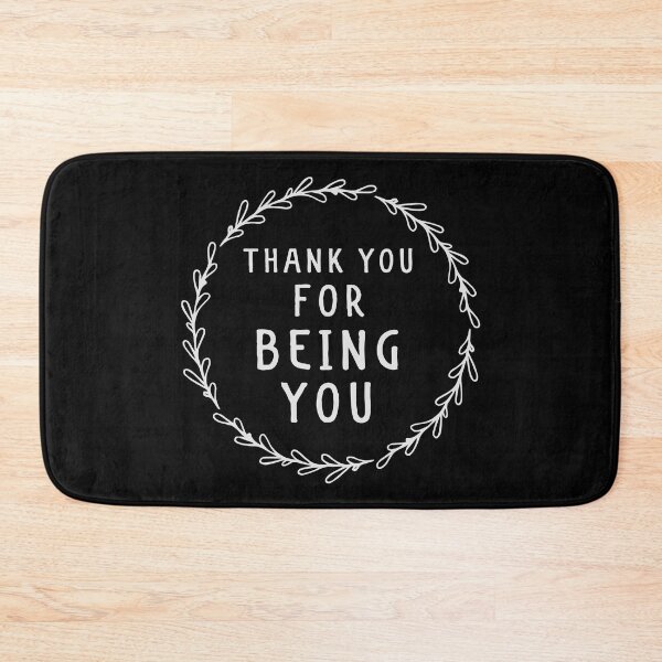 Item preview, Thank you for being you designed and sold by jazzydevil.