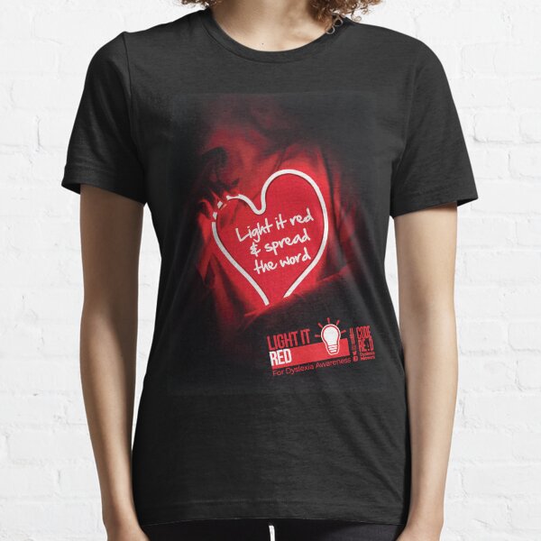 Light it red & spread the word Essential T-Shirt