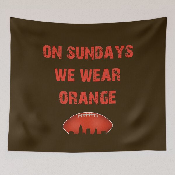 Item preview, Cleveland Football We Wear Orange designed and sold by ChestnutAlley.