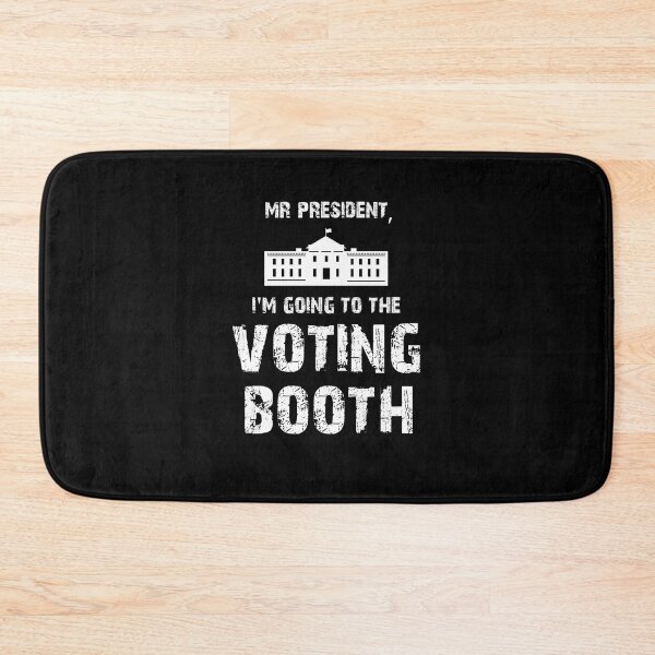 Item preview, Mr President - Going to the voting booth designed and sold by ChestnutAlley.