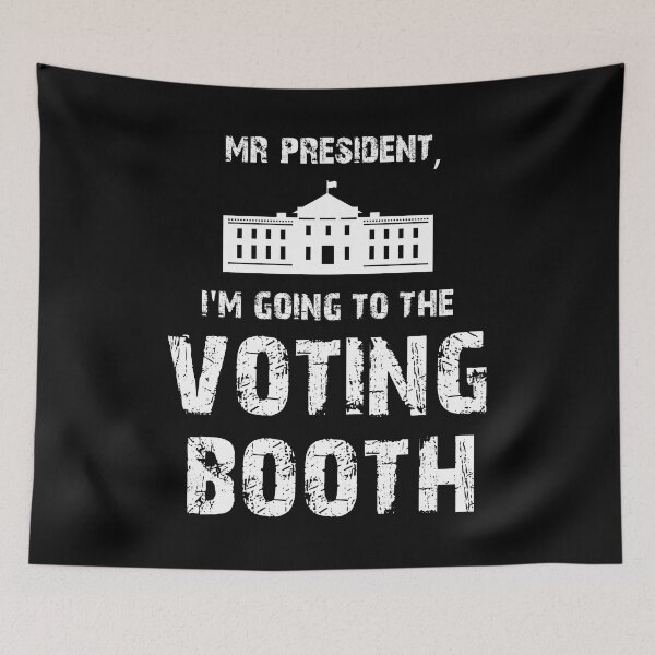 Item preview, Mr President - Going to the voting booth designed and sold by ChestnutAlley.