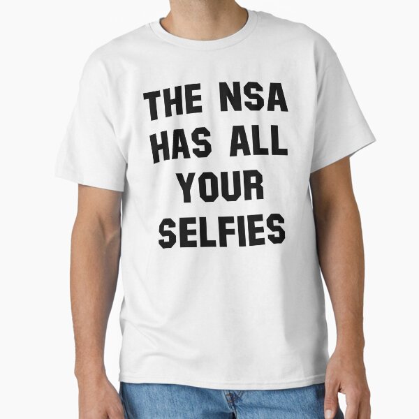 Artikel-Vorschau von Die NSA hat alle deine Selfies (schwarz), designt und verkauft von TheLastStand.