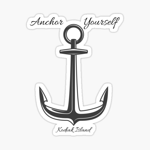 "Anchor Yourself" Sticker for Sale by brad1st Redbubble
