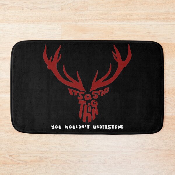 Item preview, Its a Stag Thing, You Wouldn't understand. designed and sold by Junkyardmax.