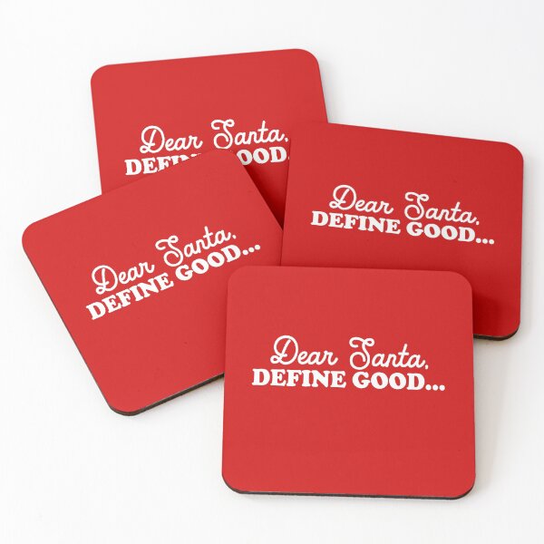 Item preview, Dear Santa Define Good designed and sold by HighCiti.
