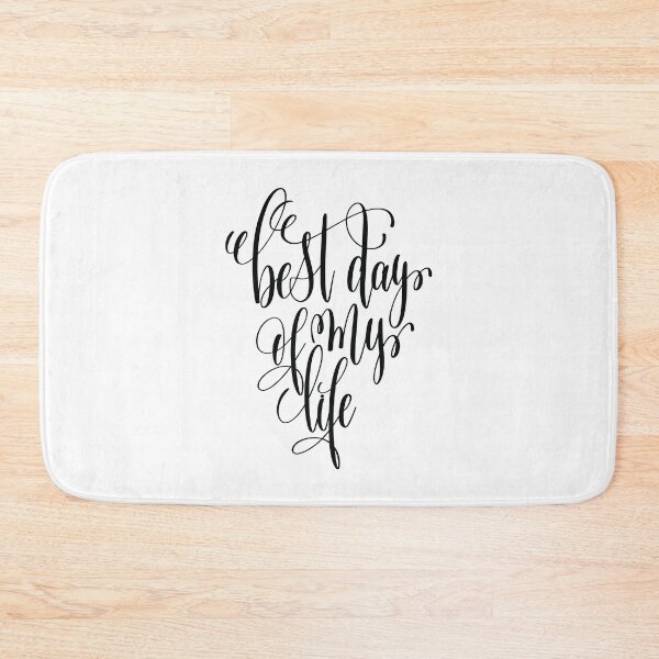 Item preview, Best Day Of My Life Inspirational Quotes designed and sold by ProjectX23.