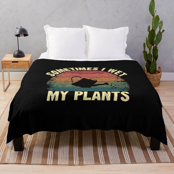Item preview, Sometimes I wet my plants funny gifts for gardener obsessed with growing flowers vegetables and trees designed and sold by alenaz.