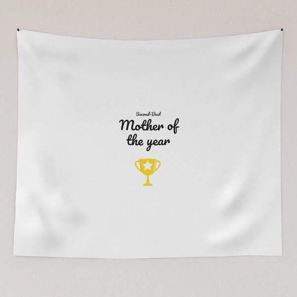 Item preview, Second-Best Mother of the Year designed and sold by sebastiandoe5.