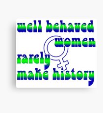 I Aim to Misbehave Canvas Print
