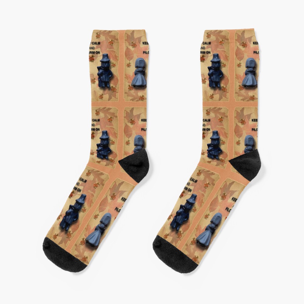 Keep Calm And Pilgrim On Socks