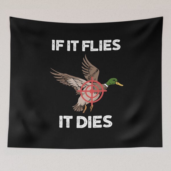 Item preview, If It Flies It Dies Funny Duck Hunting Gift designed and sold by CatRobot.