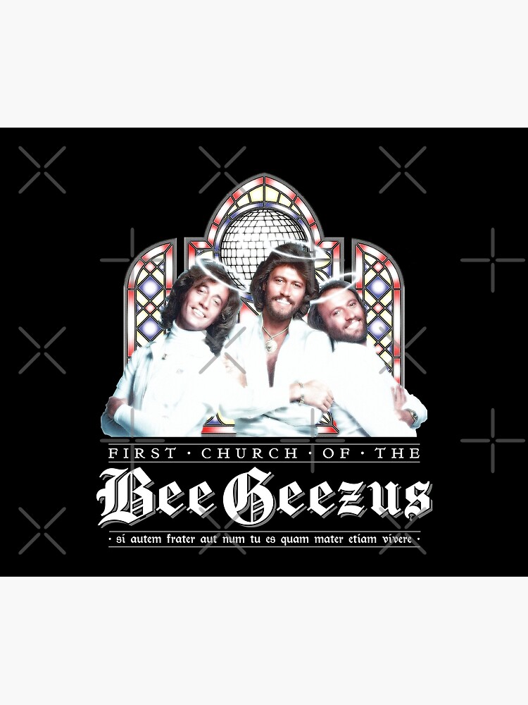 First Church Of The BeeGeezus by KTmS