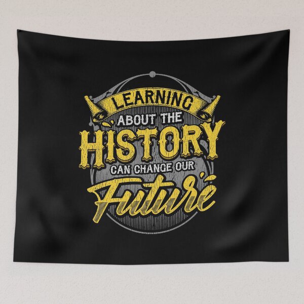 Item preview, Learning About The History Can Change Our Future designed and sold by perfectpresents.