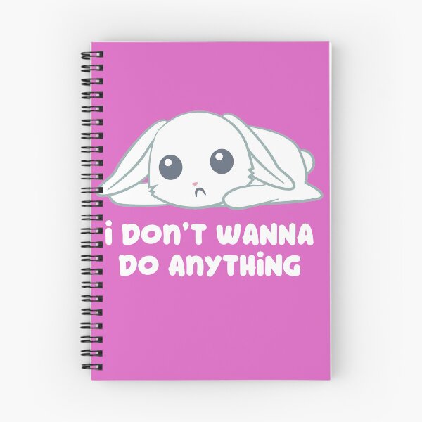 Item preview, I do not wanna do anything - funny saying with cute bunny designed and sold by palaodesigns.