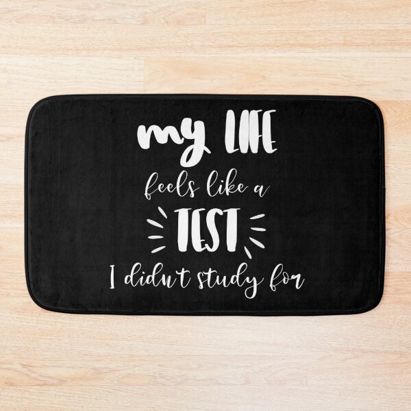 Item preview, My life feels like a test i did not study for designed and sold by palaodesigns.