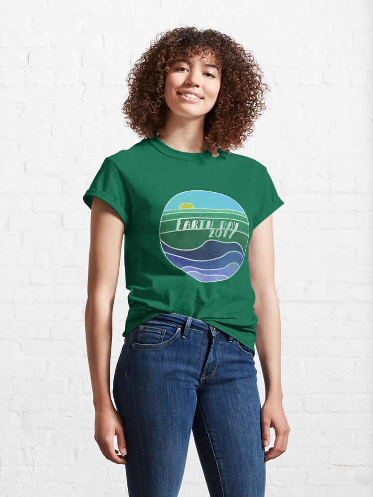 Alternate view of Earth Day 2017 Classic T-Shirt