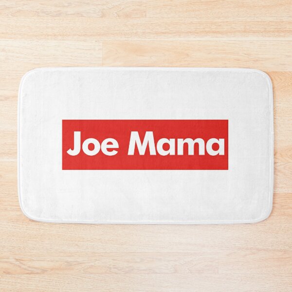 Home  Joe Mama