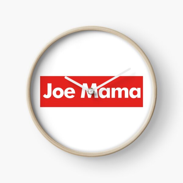 Don't Ask Who Joe Is / Joe Mama Meme Wall Clock by ByRaynard