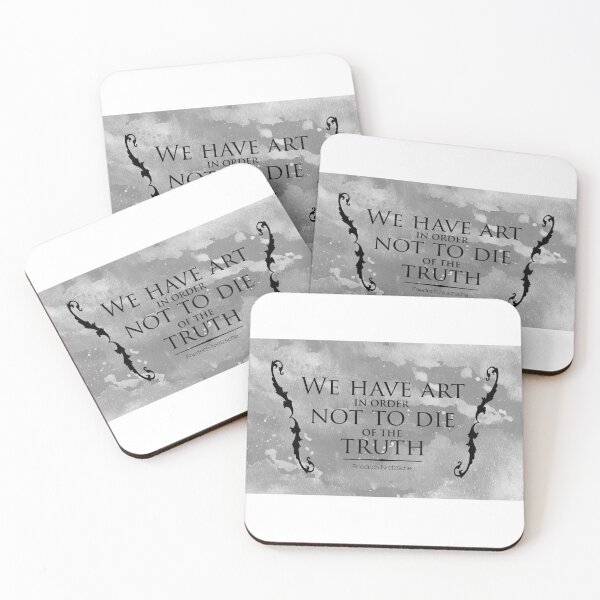 Item preview, "We have art in order no to die of the truth" - Friedrich Nietzsche designed and sold by Sonof-Deair.