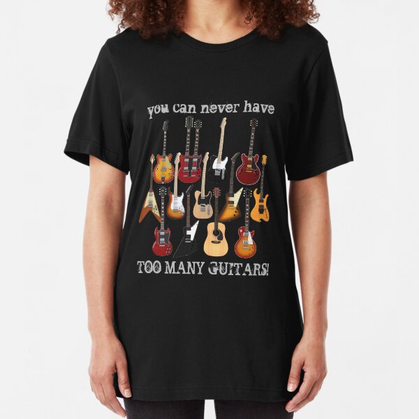 Too Many Guitars! Slim Fit T-Shirt