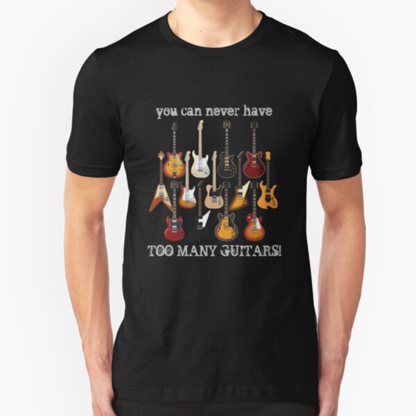 Too Many Guitars! Slim Fit T-Shirt
