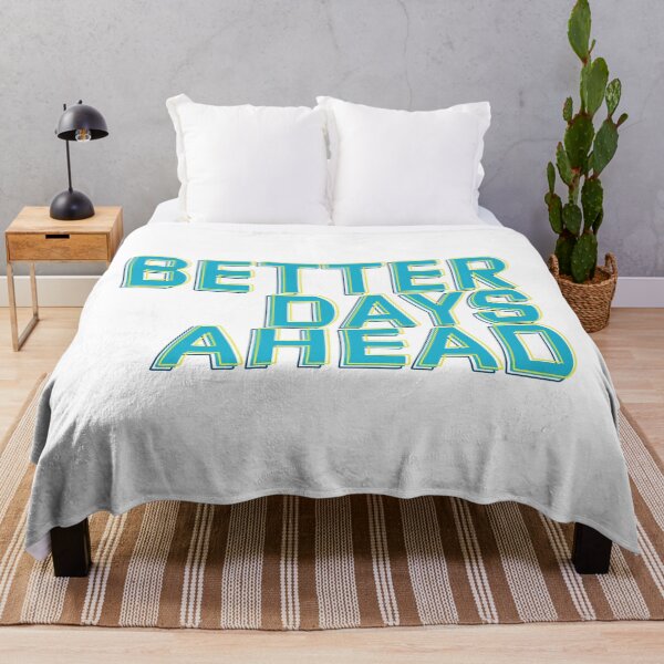 Item preview, BETTER DAYS AHEAD designed and sold by karapos23.