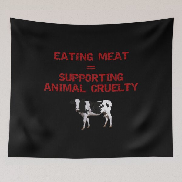 Item preview, Eating meat is supporting animal cruelty designed and sold by quinnhopp.