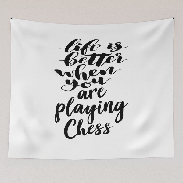 Item preview, Life Is Better When You Are Playing Chess designed and sold by ProjectX23.