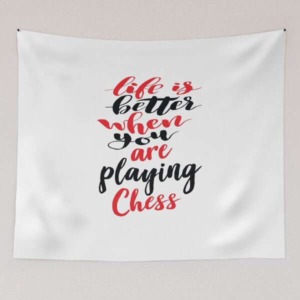 Item preview, Life Is Better When You Are Playing Chess designed and sold by ProjectX23.