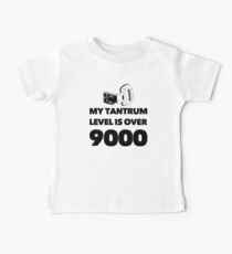 My tantrum level is over 9000 Baby T-Shirt