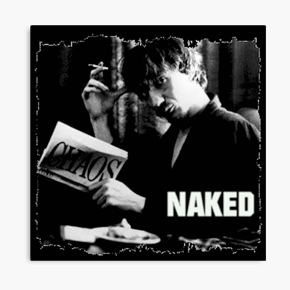 Poster Naked Chef D Oeuvre Filmatique De Mike Leighs Le Chaos De Johnny Par Re6el6uti6n Redbubble