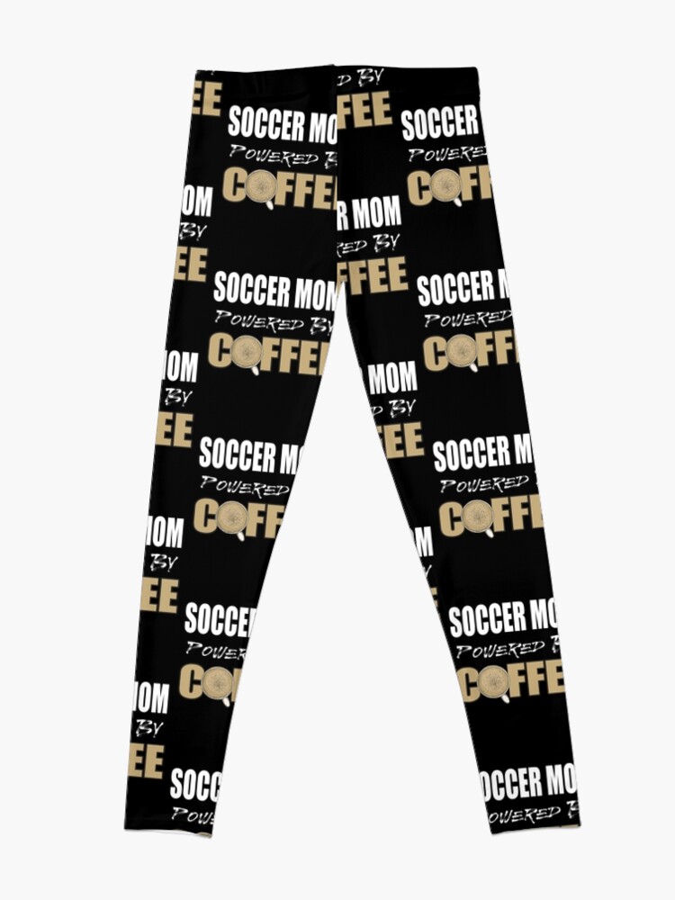 Discover Funny Soccer Mom and Coffee Gifrt Leggings