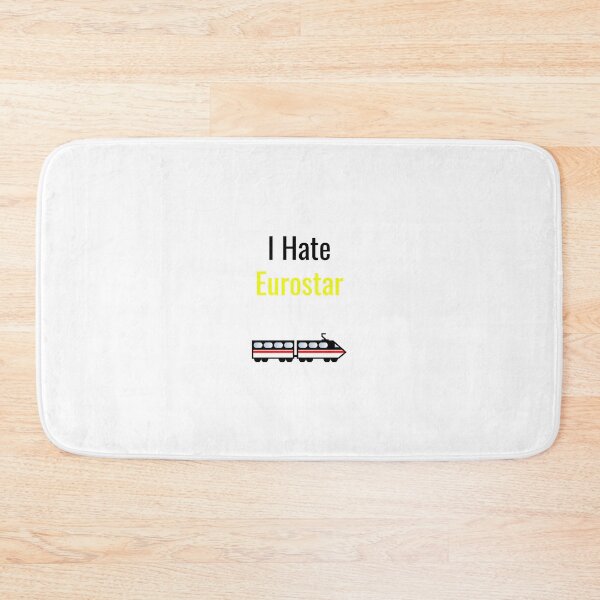Item preview, I Hate Eurostar designed and sold by sebastiandoe5.