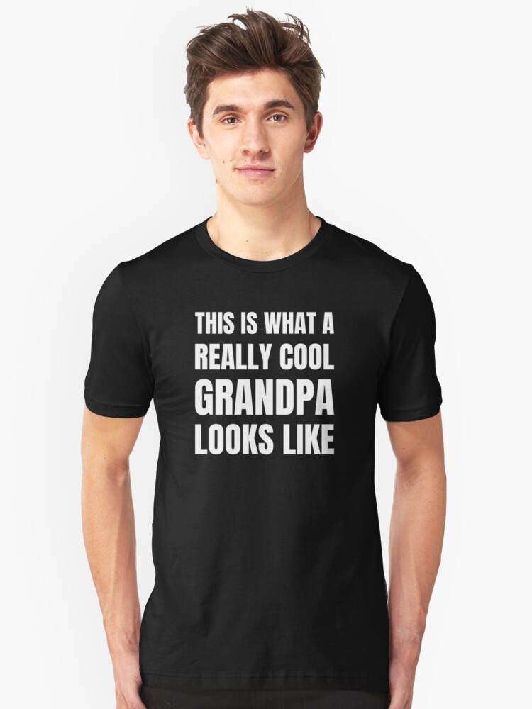 cool grandpa t shirts