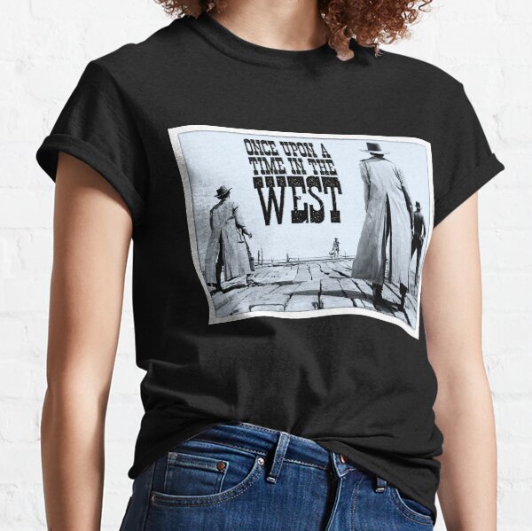 Once Upon a Time in the West - Horizontal Titled Classic T-Shirt