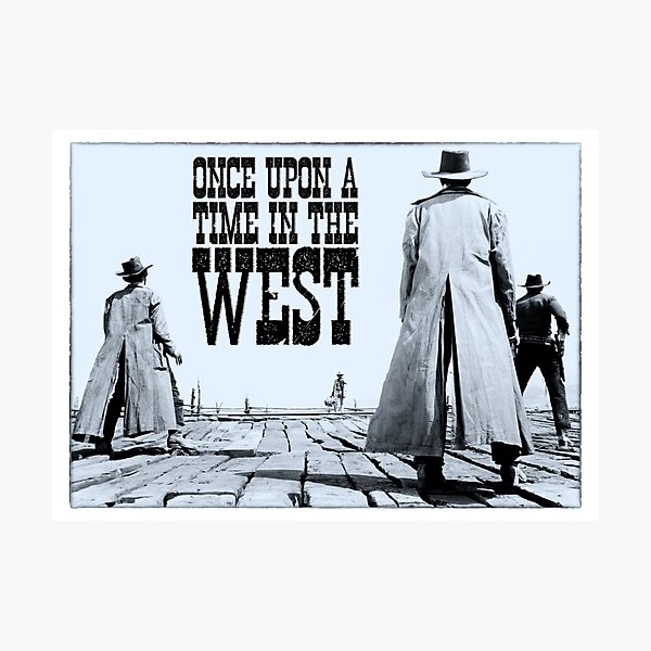 Once Upon a Time in the West - Horizontal Titled Photographic Print