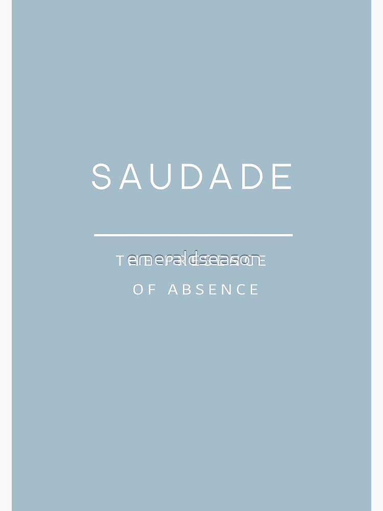 Saudade - Travel Word Definition - Typography - Wanderlust Art Board Print  by thingswithlove