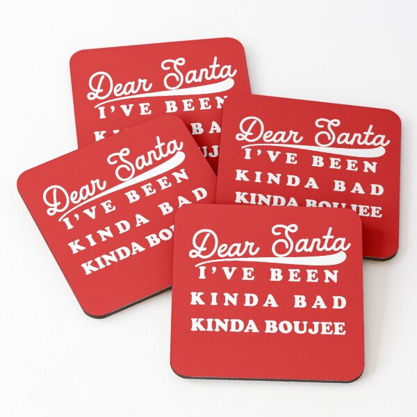 Item preview, Dear Santa I've Been Kinda Bad Kinda Boujee designed and sold by HighCiti.