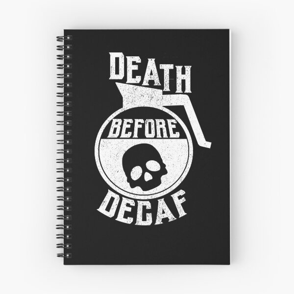 Item preview, Death Before Decaf designed and sold by HighCiti.